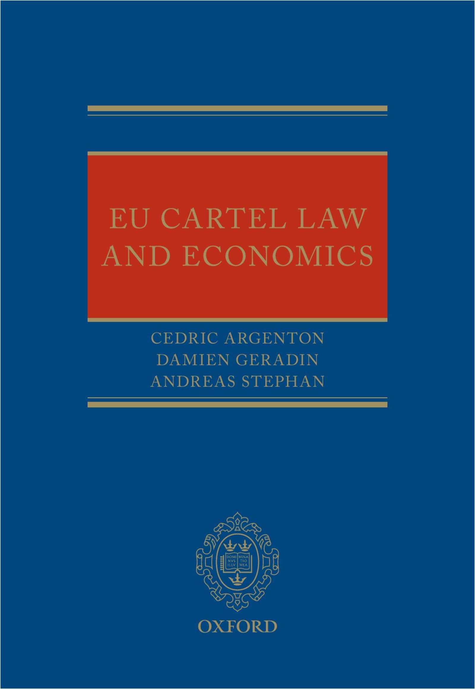 EU Cartel Law and Economics