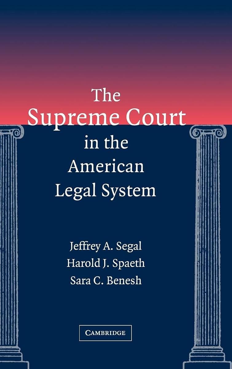 The Supreme Court in the American Legal System