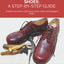 MAKING HANDMADE SHOES: A STEP-BY-STEP GUIDE: Traditional shoes with hand-sewn welts and pegged heels