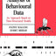 Statistical Analysis of Behavioural Data: An Approach Based on Time-structured Models
