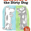 Harry the Dirty Dog: A Beloved Classic About a Stubborn Dog Who Absolutely Refuses Bath Time and Makes a Mess (Harry the Dog)