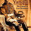 Incredible Yanqui, The: The Career of Lee Christmas