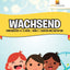 Wachsend : Kinderbcher 10-12 Jahre  Band 3  Addition und Subtaktion (German Edition)