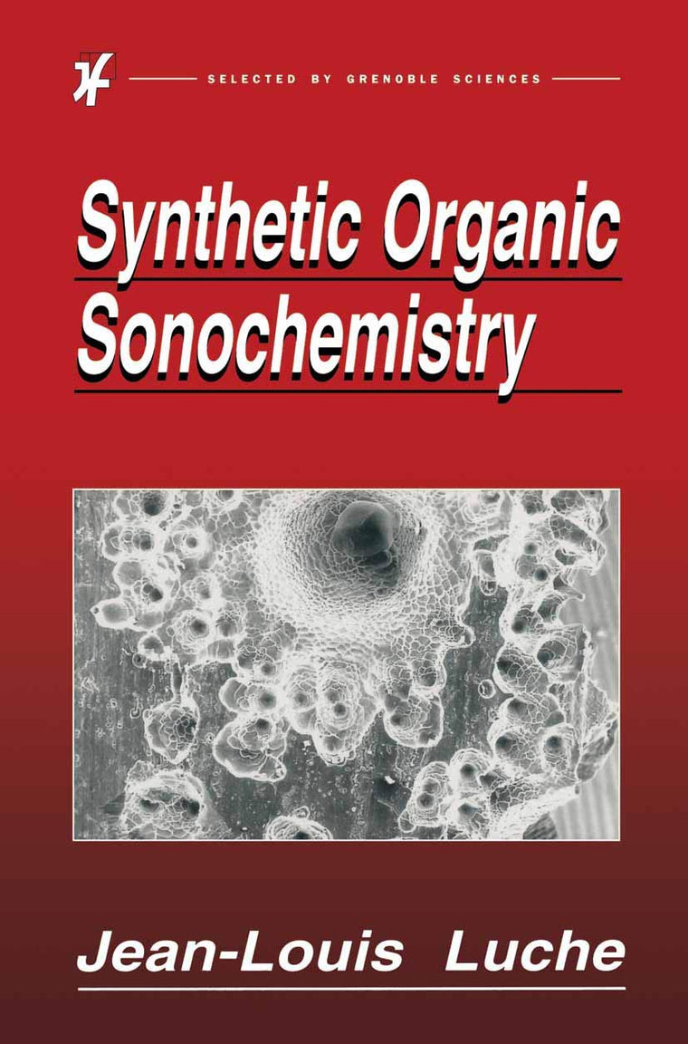 Synthetic Organic Sonochemistry (Subcellular Biochemistry)