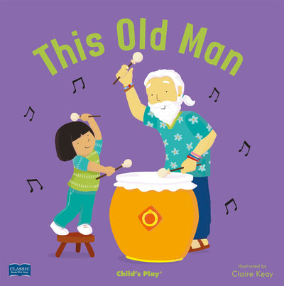 This Old Man - Revised Edition (Classic Books with Holes Board Book)