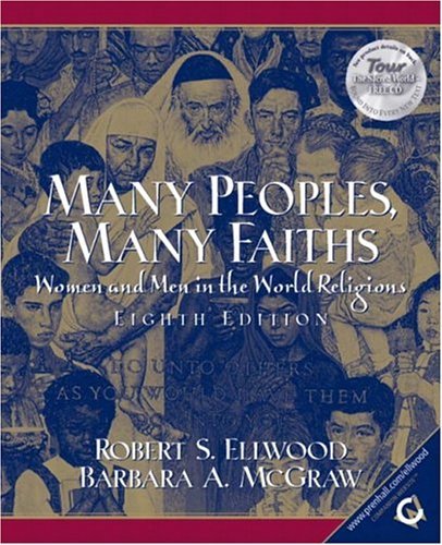Many Peoples, Many Faiths: Women and Men in the World Religions