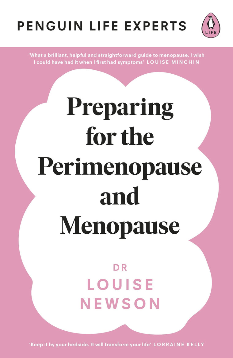 Preparing for the Perimenopause and Menopause (Penguin Life Experts)