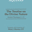 The Treatise On The Divine Nature: Summa Theologiae I, 1-13