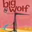 Big Wolf and Little Wolf (Big Wolf and Little Wolf, 1)