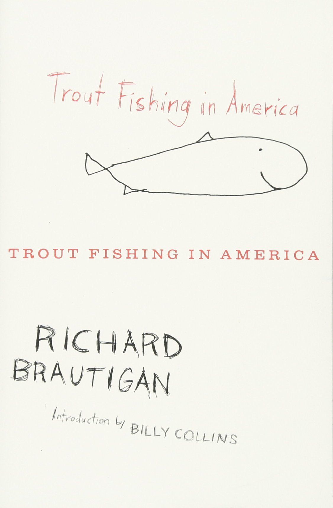 Trout Fishing In America by Brautigan, Richard