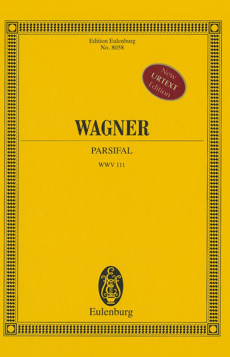 Parsifal: Full Score (Edition Eulenburg)