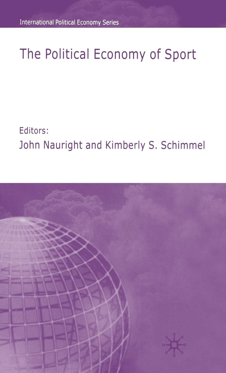 The Political Economy of Sport