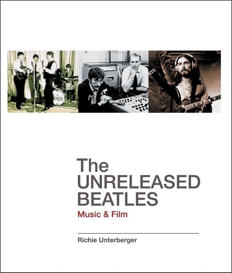 The Unreleased Beatles: Music & Film