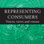 Representing Consumers: Voices, Views and Visions (Routledge Interpretive Marketing Research)