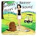 Brenda’s Beaver Plays a Round