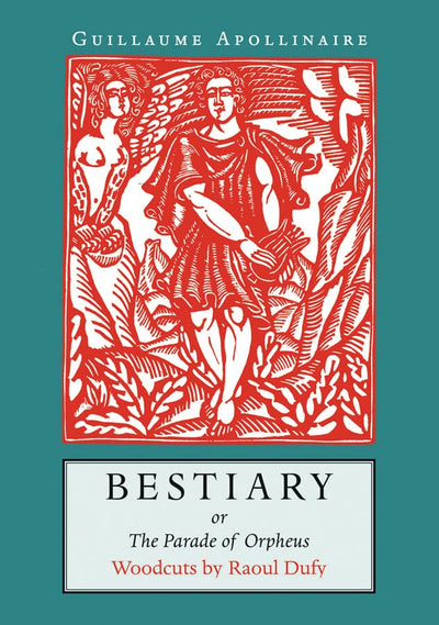 Bestiary: or the Parade of Orpheus