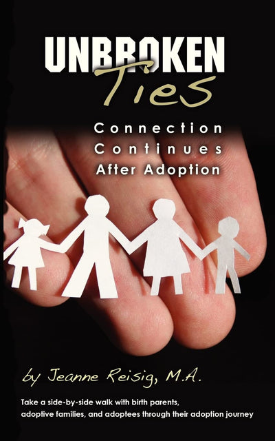 Unbroken Ties: Connection Continues After Adoption