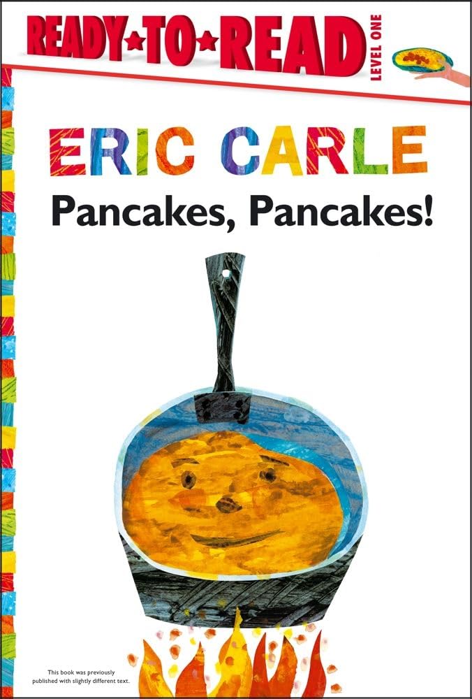 Pancakes, Pancakes!/Ready-to-Read Level 1 (The World of Eric Carle)