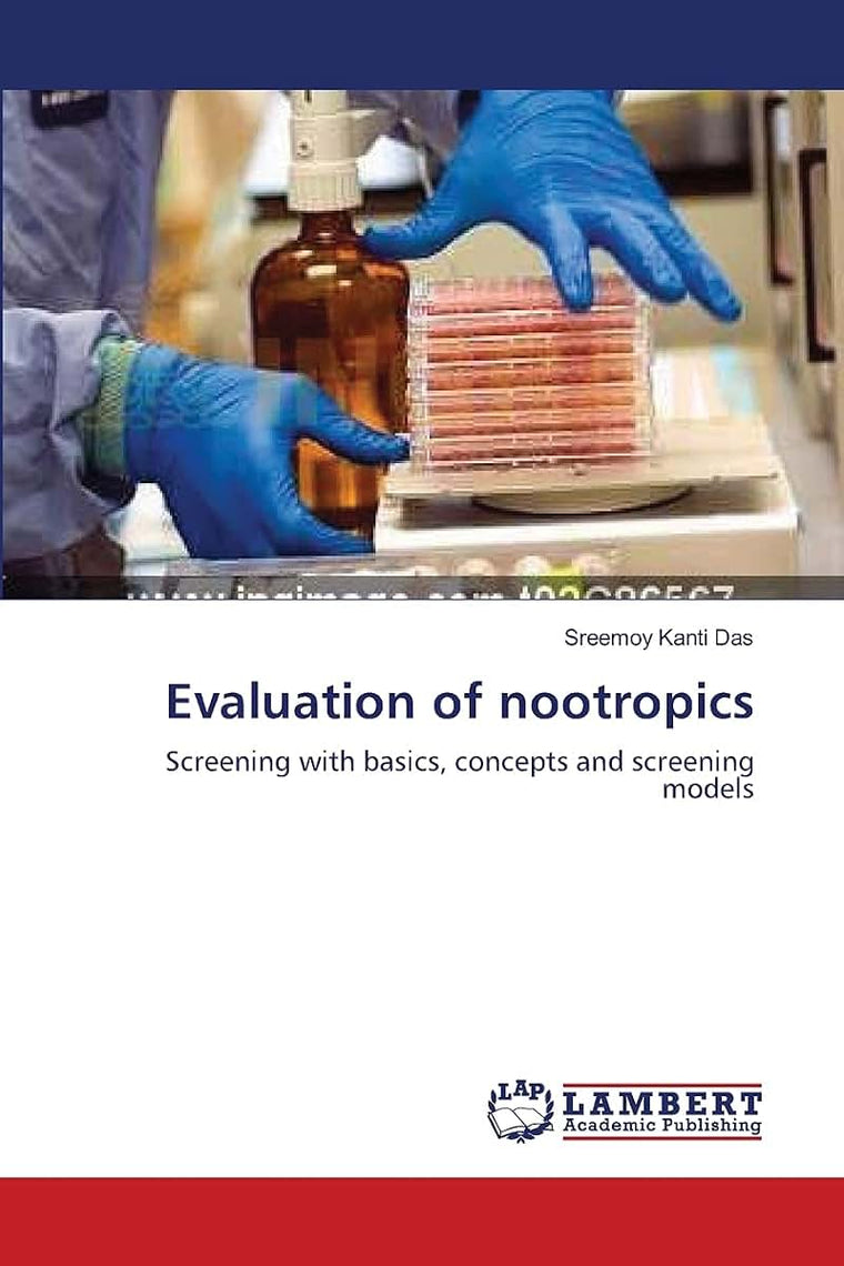 Evaluation of nootropics: Screening with basics, concepts and screening models