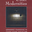 Other Modernities: Gendered Yearnings in China after Socialism