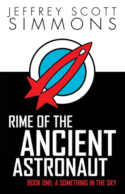 Rime of the Ancient Astronaut