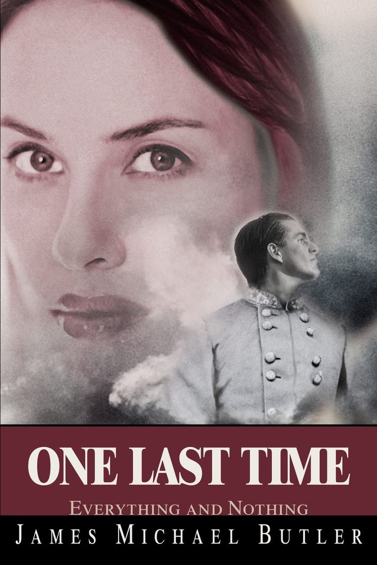 One Last Time: Everything and Nothing