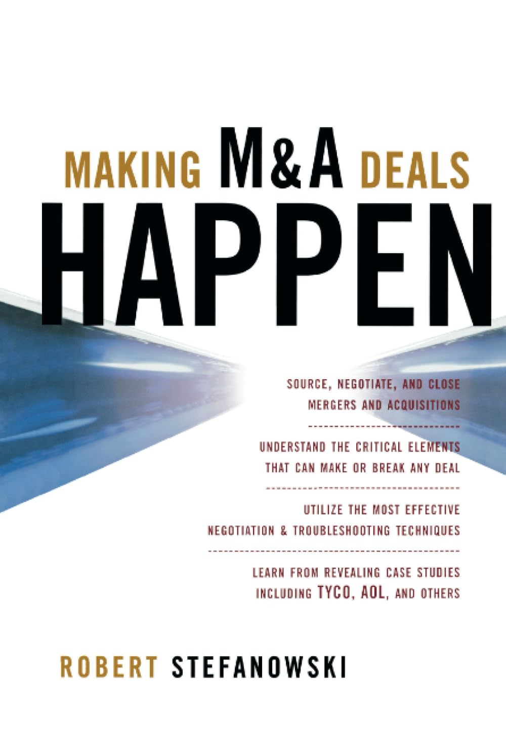 Making M&A Deals Happen