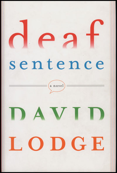 Deaf Sentence: A Novel