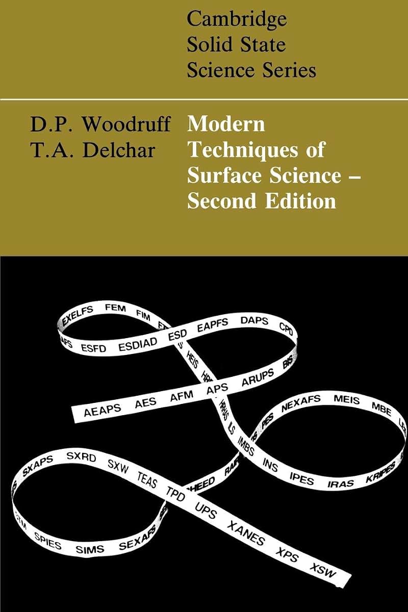 Modern Techniques of Surface Science (Cambridge Solid State Science Series)