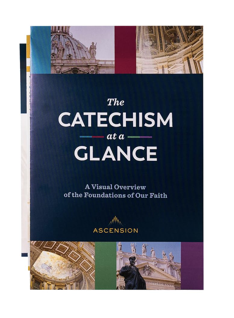 The Catechism at a Glance Chart: A Visual Overview of the Foundations of Our Faith