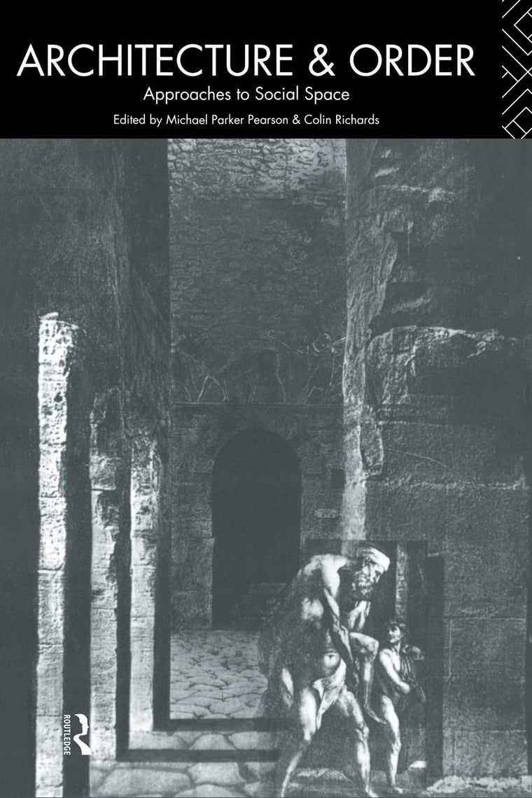 Architecture and Order (Material Cultures)