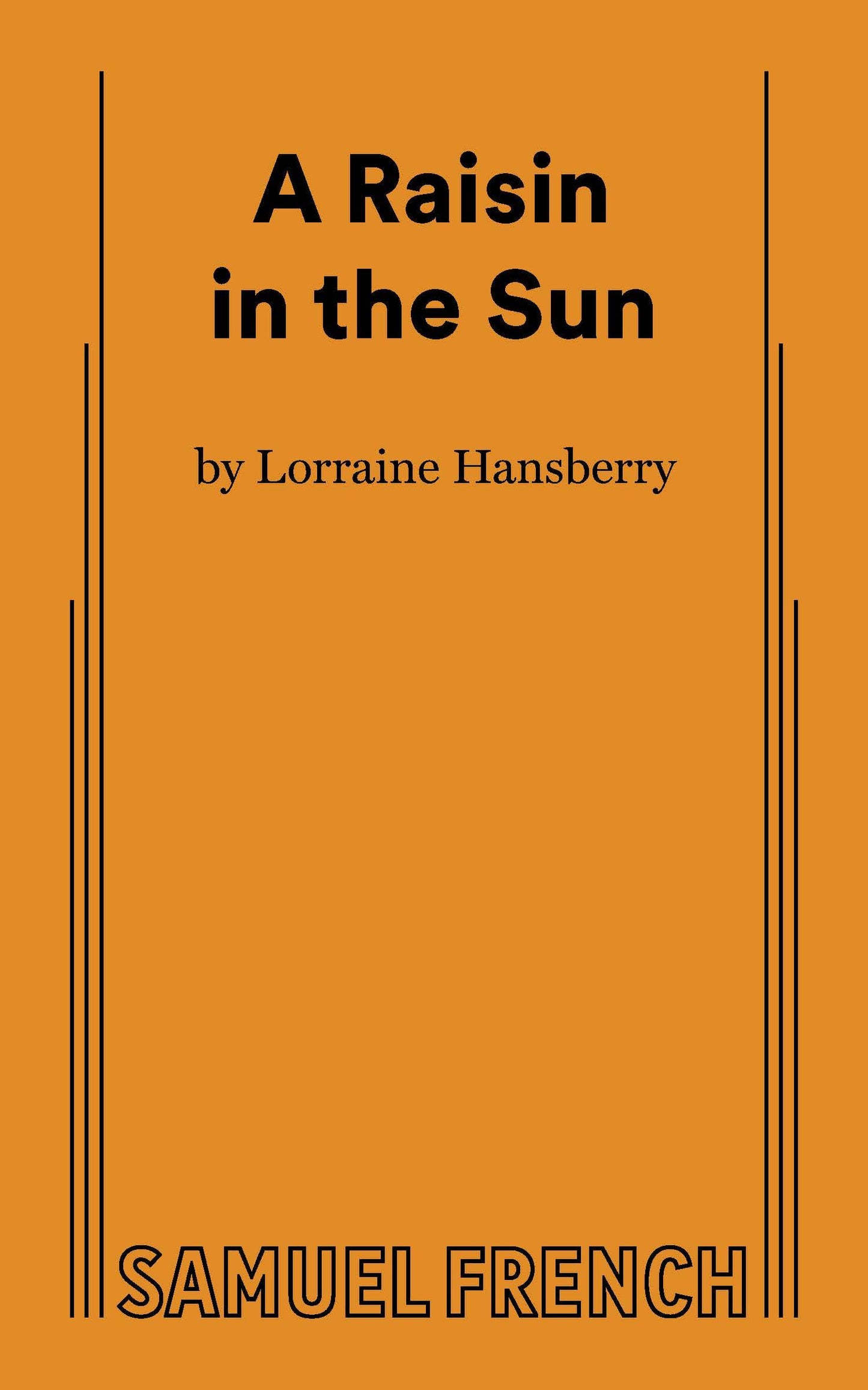 A Raisin in the Sun (Thirtieth Anniversary Edition)