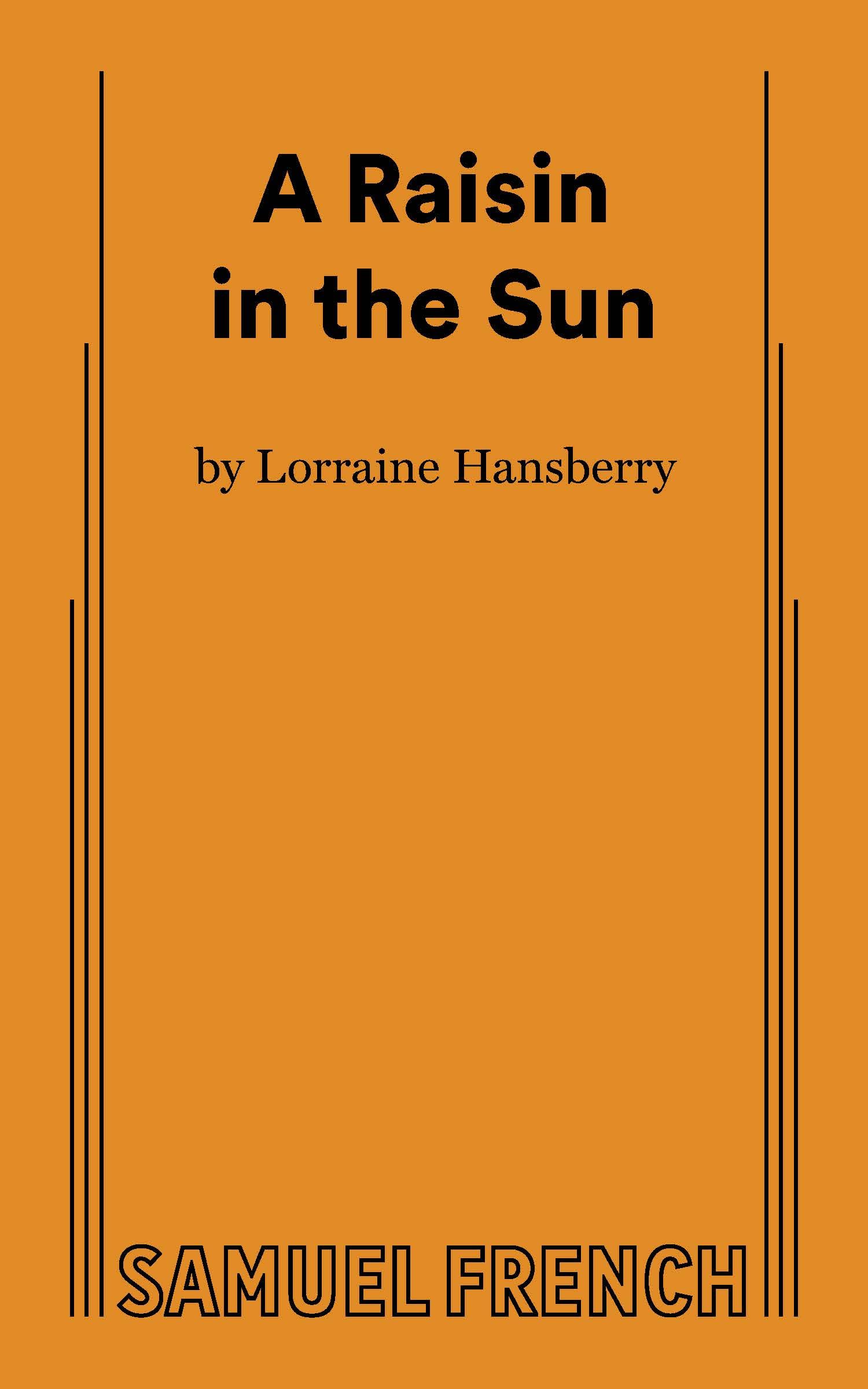 A Raisin in the Sun (Thirtieth Anniversary Edition)