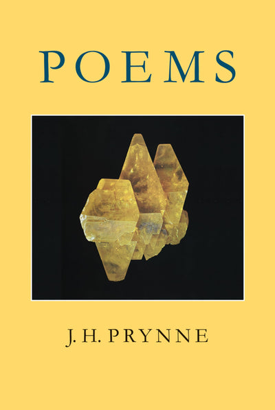 J.H. Prynne: Poems: [third edition]
