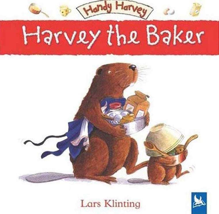 Harvey the Baker (Handy Harvey)