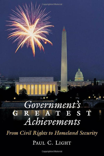 Government's Greatest Achievements: From Civil Rights to Homeland Security