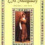 The Selected Journals of L.M. Montgomery, Vol. 1: 1889-1910