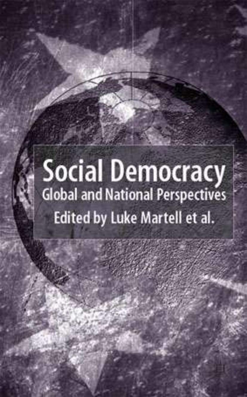 Social Democracy: Global and National Perspectives