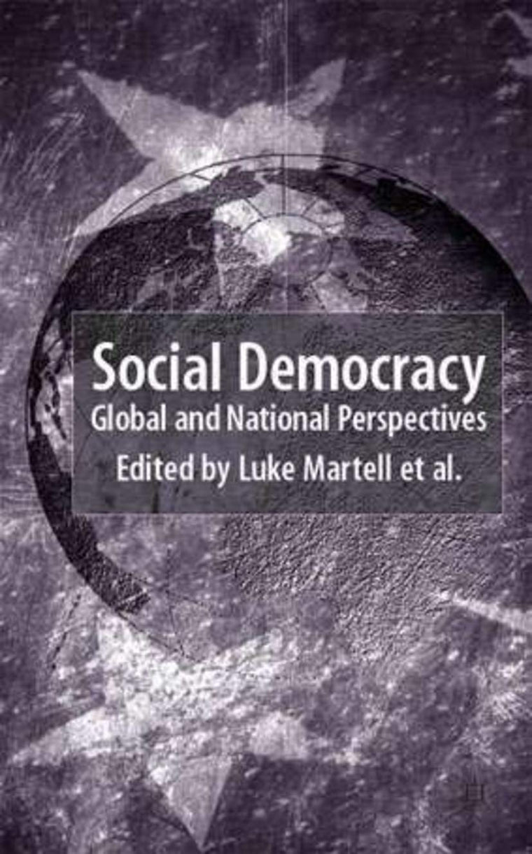 Social Democracy: Global and National Perspectives