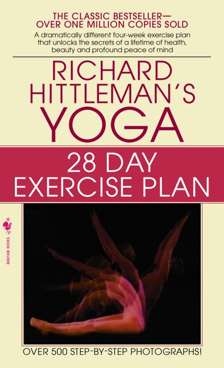 Richard Hittleman's Yoga: 28 Day Exercise Plan by Hittleman,