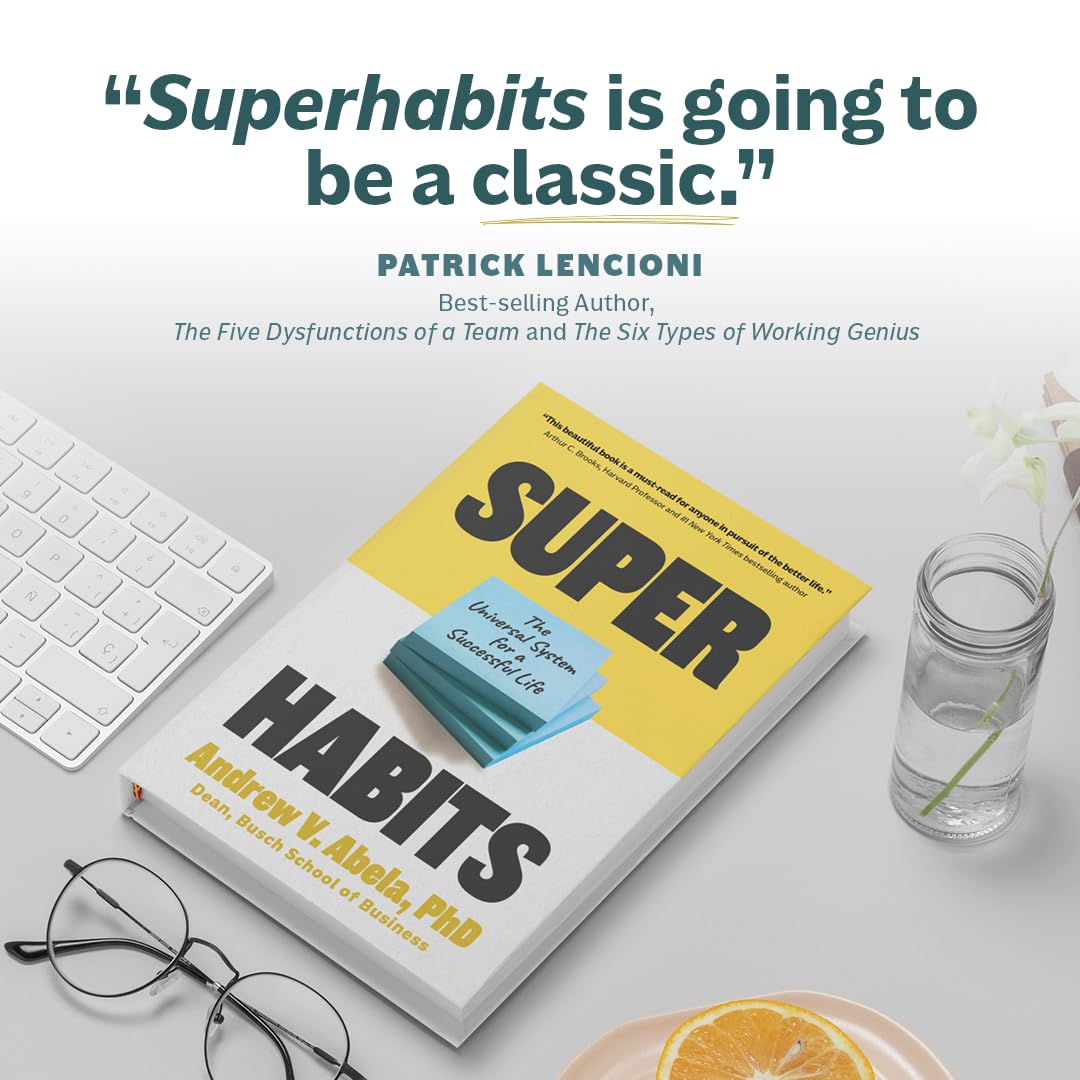 Superhabits: The Universal System for a Successful Life