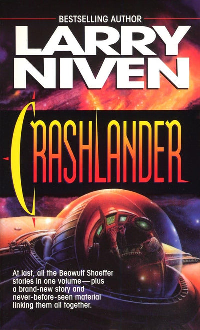 Crashlander: A Novel by Larry Niven