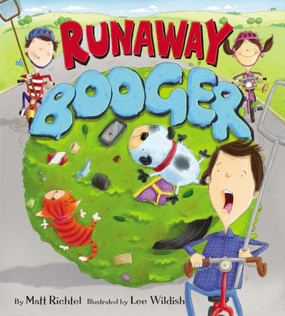 Runaway Booger: A Hilarious and Disgusting Picture Book About a Topsy-Turvy Day for Kids (Ages 4-8)