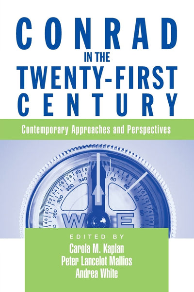 Conrad In Twenty-First Century