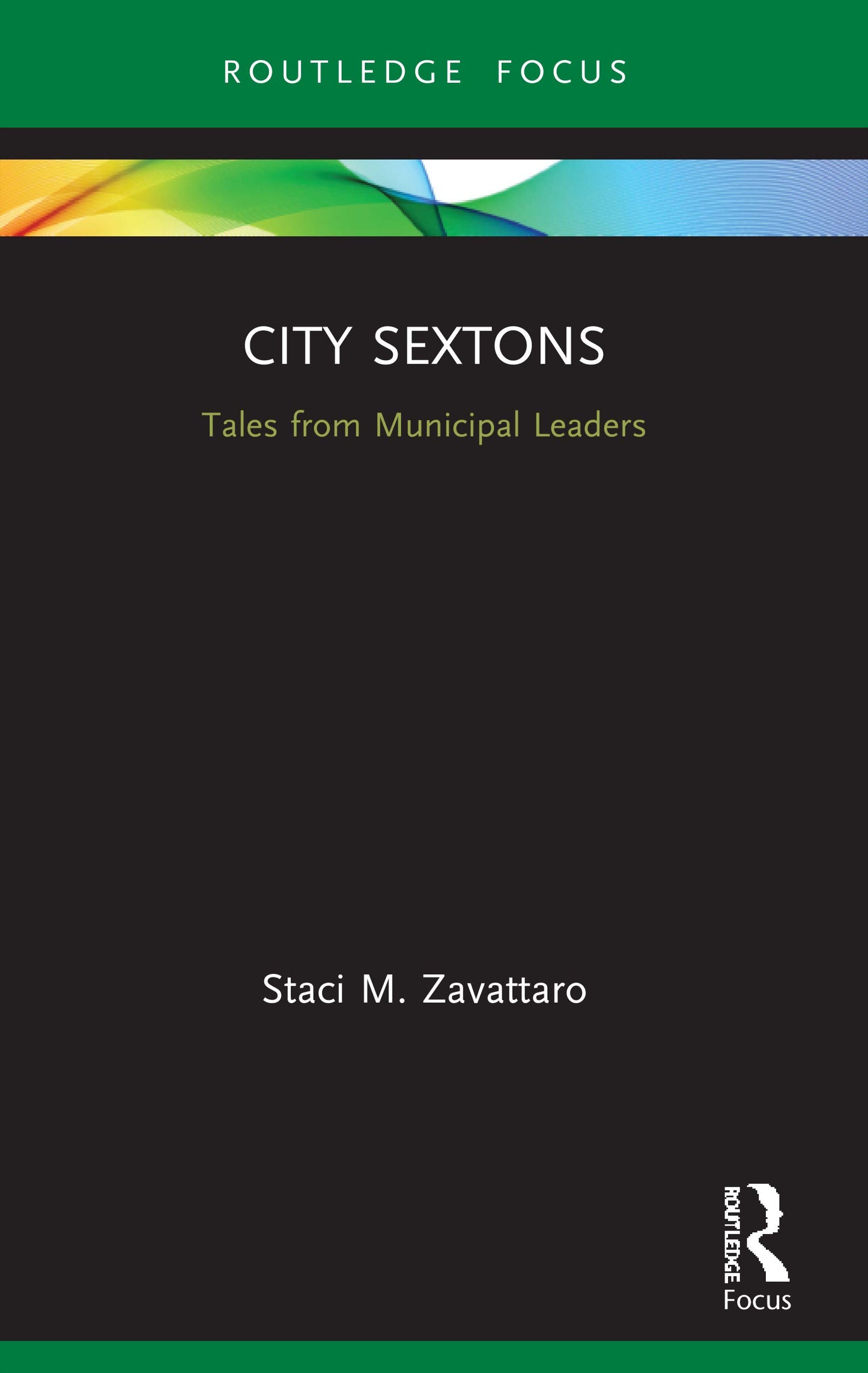 City Sextons (Routledge Research in Public Administration and Public Policy)