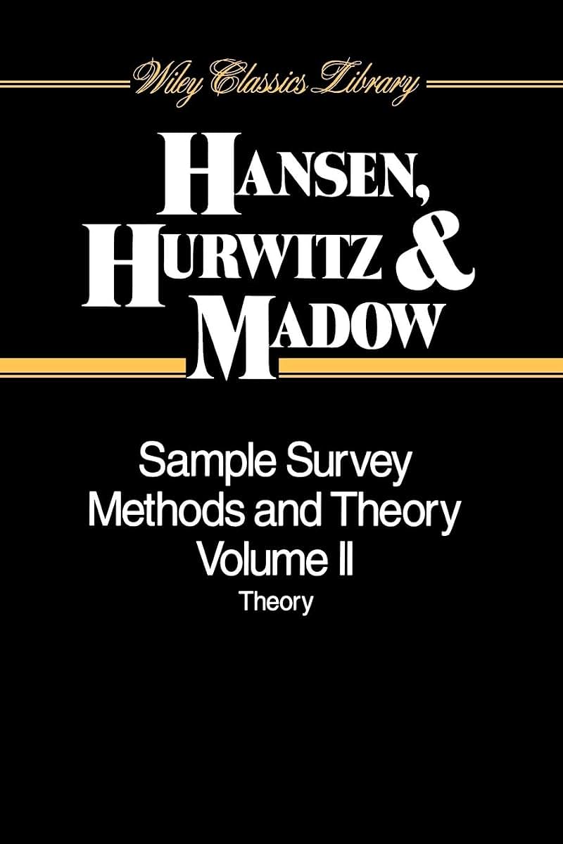 Sample Survey Methods and Theory, Volume 2: Theory