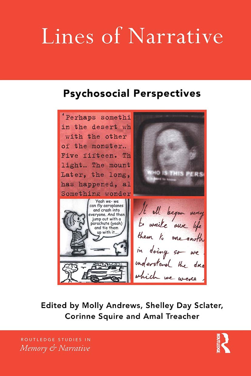 Lines of Narrative: Psychosocial Perspectives (Routledge Studies in Memory and Narrative)
