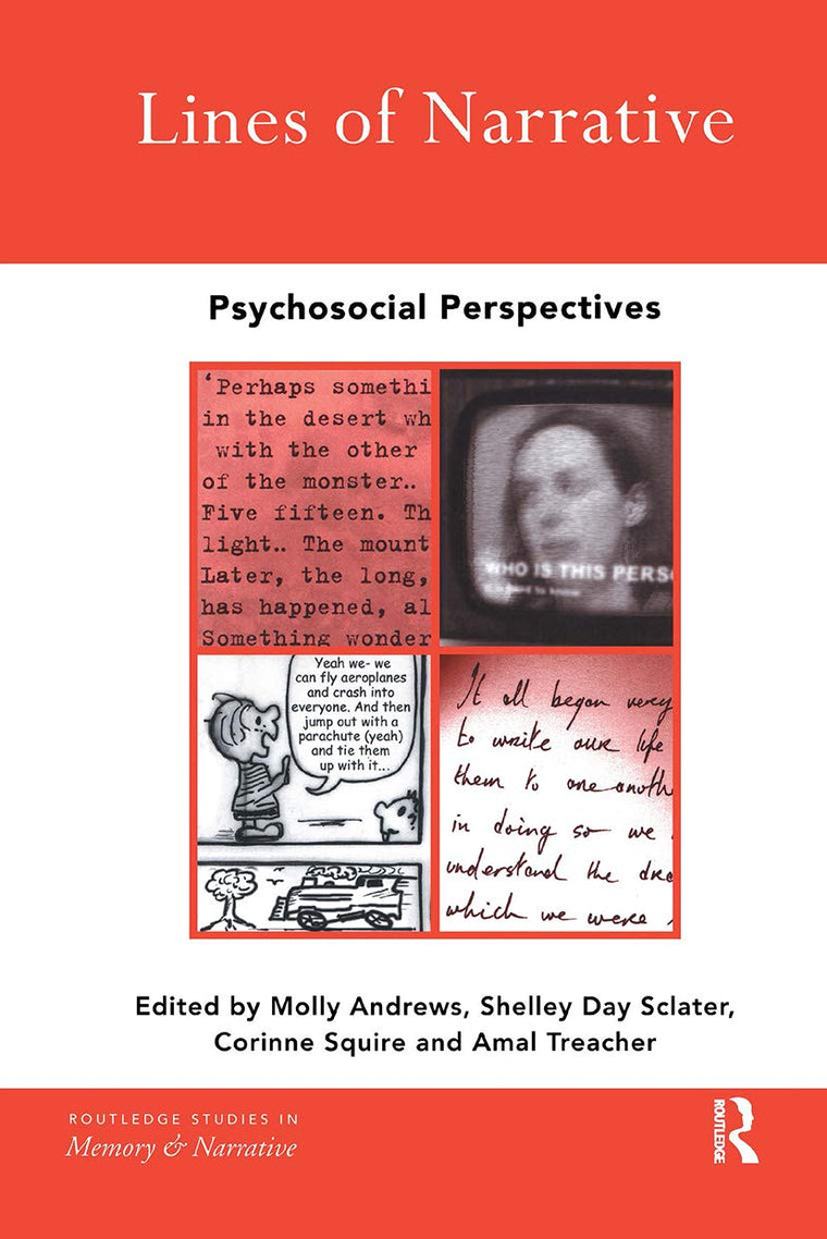 Lines of Narrative: Psychosocial Perspectives (Routledge Studies in Memory and Narrative)