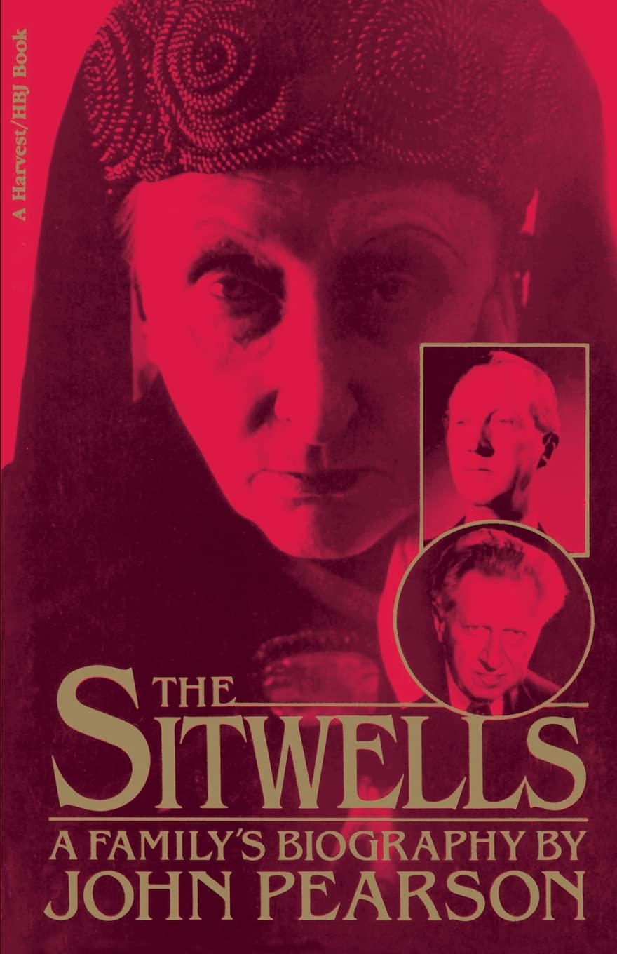 The Sitwells: A Family's Biography