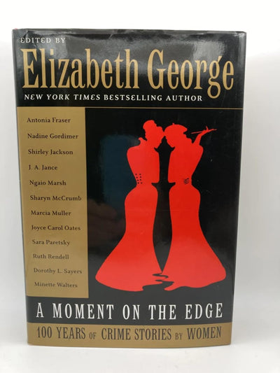 A Moment on the Edge: 100 Years of Crime Stories by Women